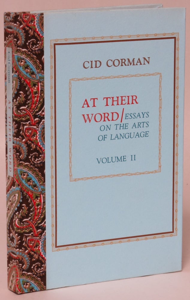 Item #140041 At Their Word: Essays on the Arts of Language. Volume 2. Cid Corman.
