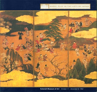 Item #140518 Asobi: Play in the Arts of Japan. Christine Guth