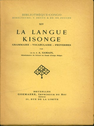 Item #141683 La langue Kisonge: Grammaire, vocabulaire, proverbes. A. Samain