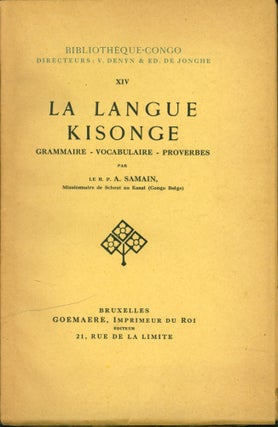 Item #141683 La langue Kisonge: Grammaire, vocabulaire, proverbes. A. Samain
