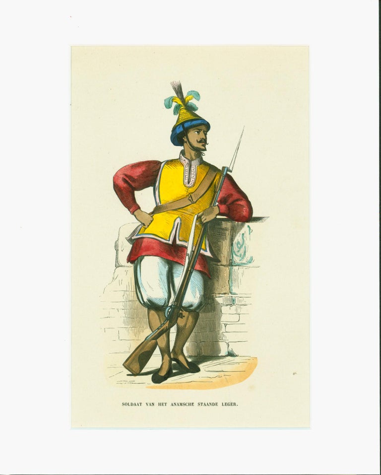 Item #144274 [Soldier from Vietnam, Handcolored Lithograph, 1843] Soldaat van het Anamsche staande leger. Auguste Wahlen.