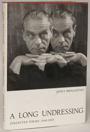 Item #144446 Long Undressing: Collected Poems 1949-69. James Broughton