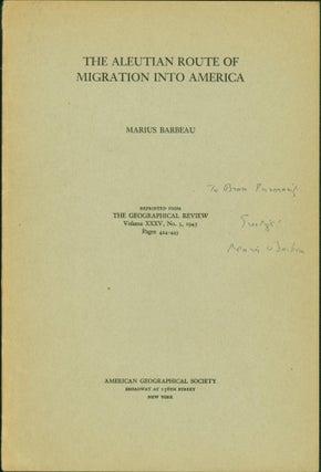 Item #144812 The Aleutian Route of Migration into America. Marius Barbeau
