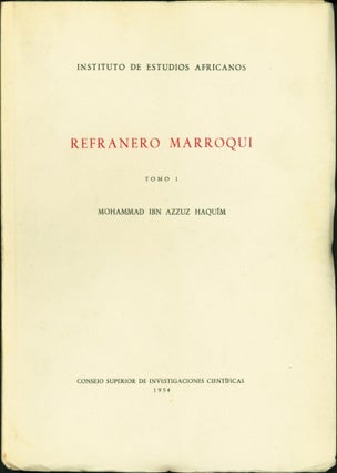 Item #145396 Refranero marroqui. Mohammad ibn Azzuz Haquim