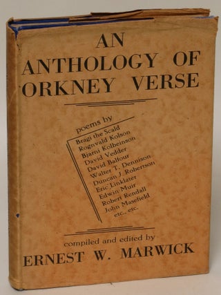 Item #154116 An Anthology of Orkney Verse. Ernest Marwick