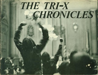 Item #15881 The Tri-X Chronicles. Bil Paul, Errol Hendra, Hendra Howard, Levon Mosgofian