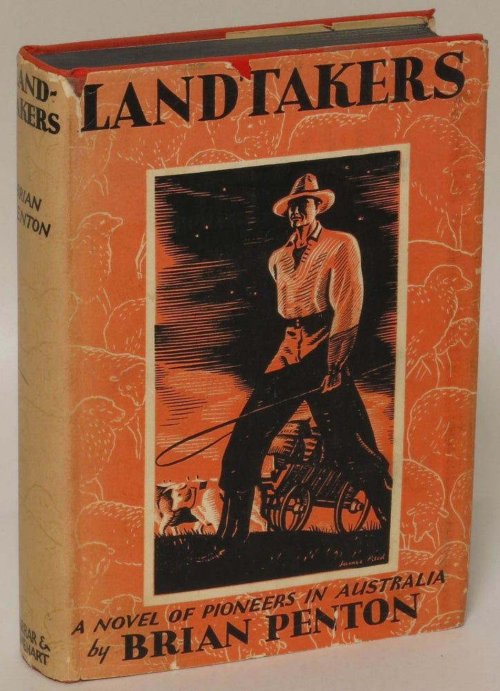Item #160827 Landtakers: The Story of an Epoch. Brian Penton.