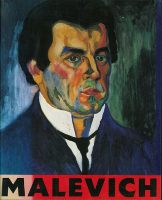 Item #168382 Kazimir Malevich, 1878-1935. Kazimir Malevich, Jeanne D'Andrea