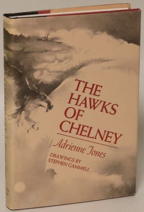 Item #168790 Hawks of Chelney. Adrienne Jones, Stephen Gammell