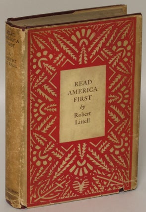 Item #170784 Read America First. Robert Littell