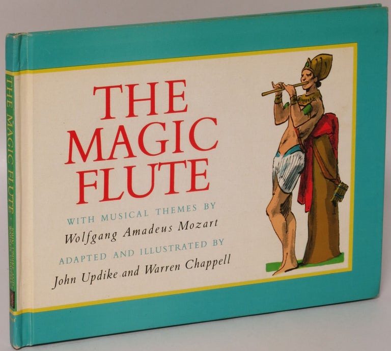 Item #171410 The Magic Flute. John Updike, Warren Chappell.