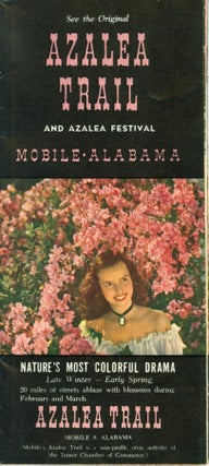 Item #174189 See the Original Azalea Trail and Azalea Festival, Mobile Alabama [cover title]. Inc...