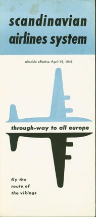 Item #174198 Scandinavian Airlines System: April 19, 1948 [timetable] [cover title]. Scandinavian...
