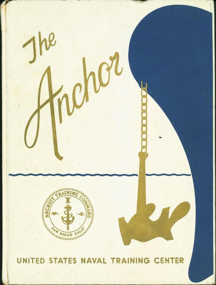 Item #17595 The Anchor. Company 73-173. U.S. Naval Training Center. San Diego, California