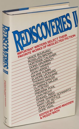 Item #176742 Rediscoveries II: Important Writers Select Their Favorite Works of Neglected...