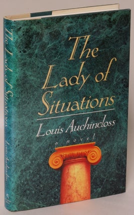 Item #177065 The Lady of Situations. Louis Auchincloss
