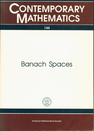 Item #17753 Banach Spaces: Proceedings of an International Workshop on Banach Space Theory, Held...
