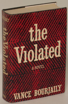 Item #178272 The Violated. Vance Bourjaily