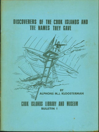 Item #178807 Discoverers of the Cook Islands and the Names They Gave [Cover title] (Cook Islands...