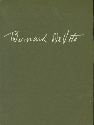 Item #182168 The Papers of Bernard De Voto: A Description and a Checklist of His Works With a...