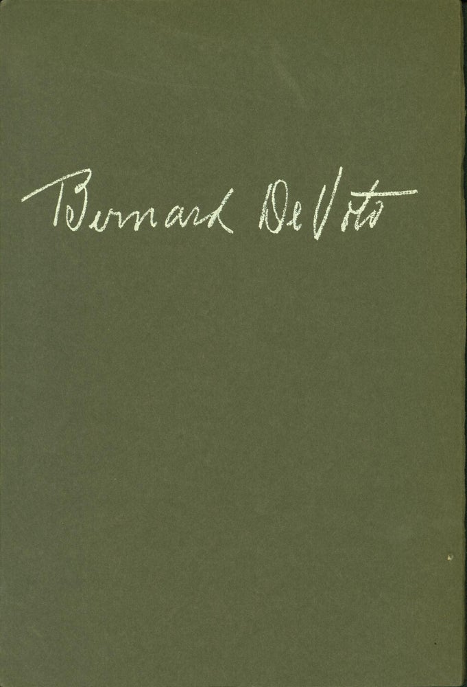 Item #182168 The Papers of Bernard De Voto: A Description and a Checklist of His Works With a Tribute by Wallace Stegner. Wallace Stegner, Bernard De Voto.