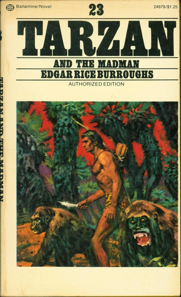 Item #183198 Tarzan and the Madman. Edgar Rice Burroughs.