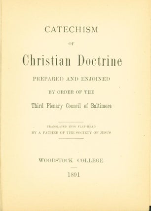 Item #184099 A Catechism of Christian Doctrine [Kalispel / Salish language]. Philip Canestrelli