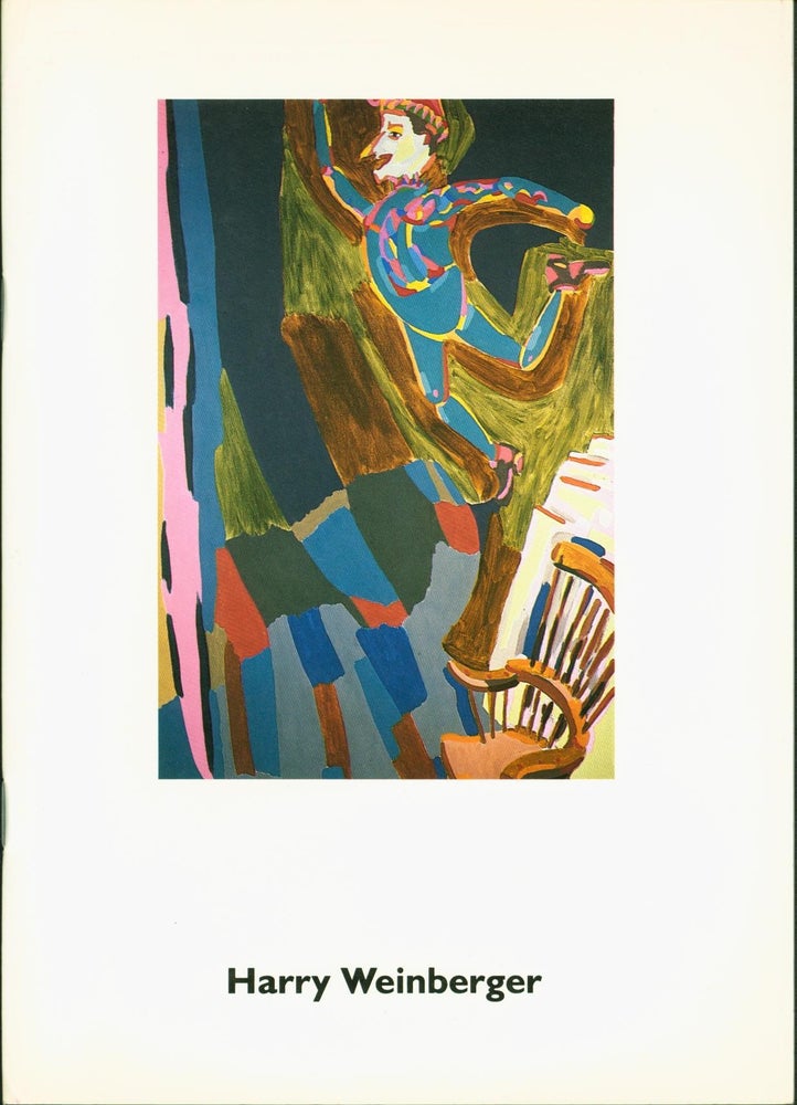 Item #189875 Harry Weinberger: Paintings and Drawings. Harry Weinberger.