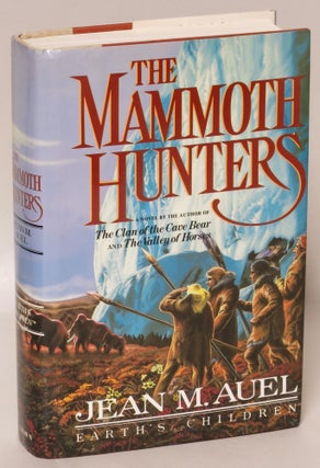Item #190963 The Mammoth Hunters (Earth's Children Book Three). Jean M. Auel
