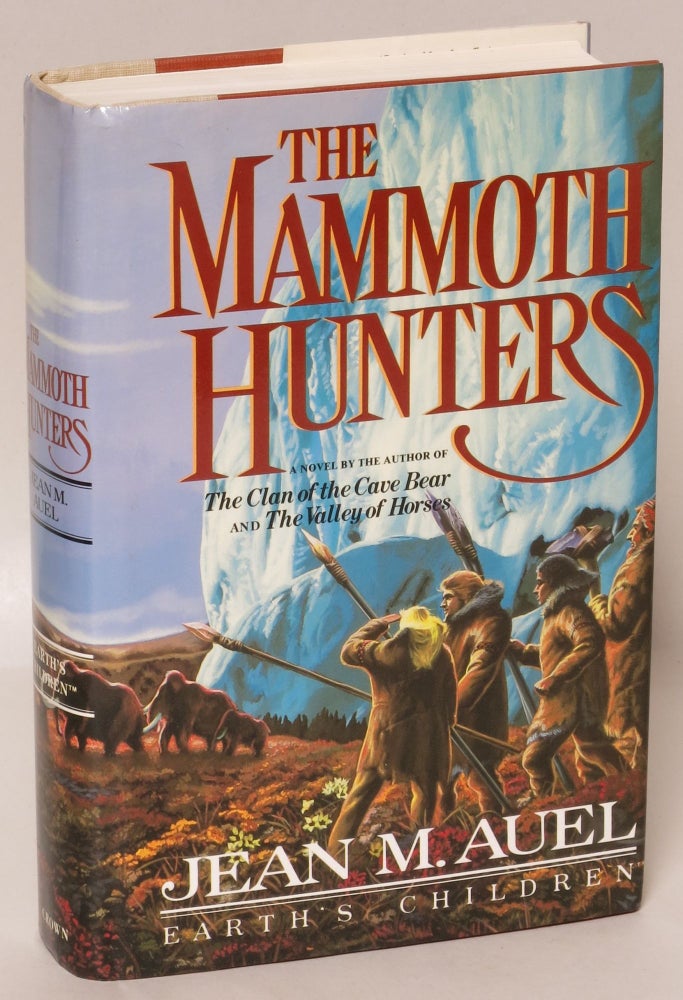 Item #190963 The Mammoth Hunters (Earth's Children Book Three). Jean M. Auel.