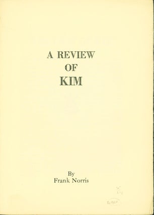 Item #191077 A Review of Kim. Frank Norris
