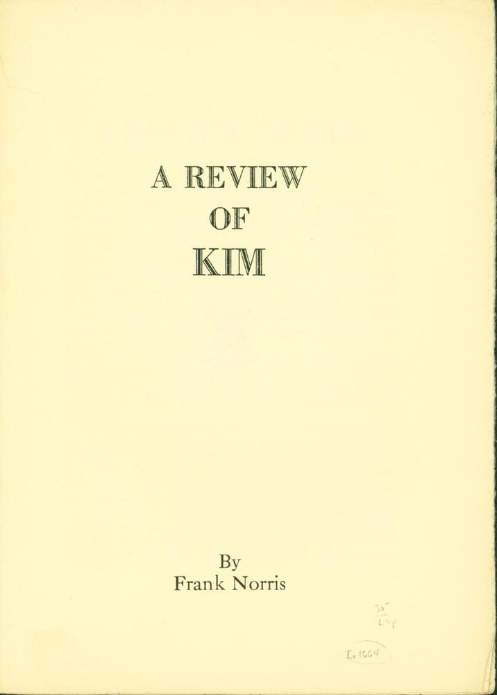 Item #191077 A Review of Kim. Frank Norris.