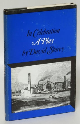 Item #191559 In Celebration: A Play in Two Acts. David Storey