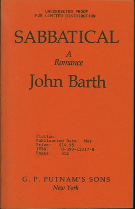 Item #192057 Sabbatical: A Romance (Uncorrected Proof). John Barth