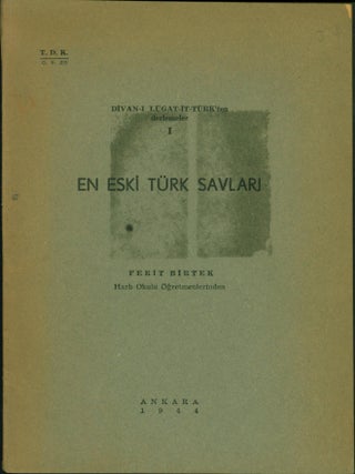 Item #195511 En eski turk savlari. Ferit Birtek