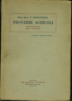 Item #195513 Proverbi agricoli. U. Rossi-Ferrini