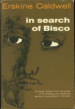 Item #197815 In Search of Bisco. Erskine Caldwell