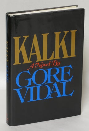 Item #199754 Kalki: A Novel. Gore Vidal