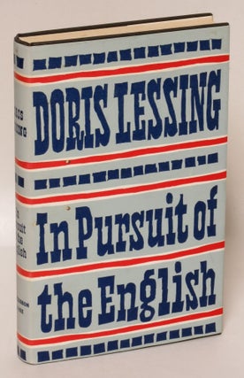 Item #200253 In Pursuit of the English: A Documentary. Doris Lessing