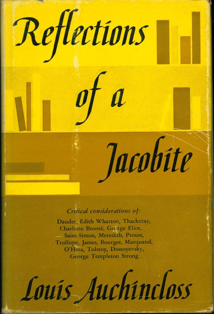 Item #204051 Reflections of a Jacobite. Louis Auchincloss.
