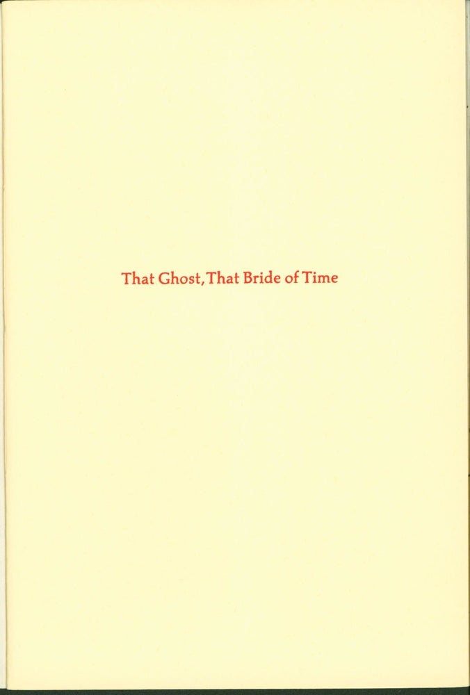 Item #204891 That Ghost, That Bride of Time [Signed, Subscriber's Issue]. Ray Bradbury.