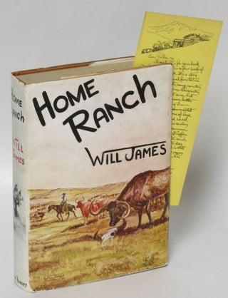 Item #204994 Home Ranch. Will James