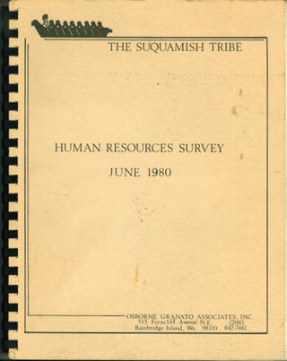 Item #206551 The Suquamish Tribe: Human Resources Survey, June 1980. Suquamish Tribal Council