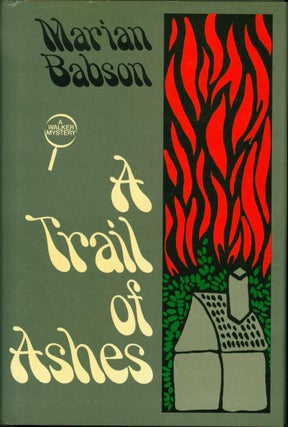 Item #208472 A Trail of Ashes. Marian Babson, Ruth Stenstreem