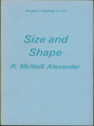 Item #208580 Size and Shape. R. McNeill Alexander
