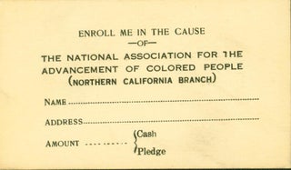 Item #210010 Enroll Me in the Cause. National Association for the Advancement of Colored People,...