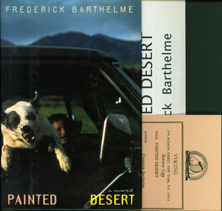 Item #210012 Painted Desert: A Novel. Frederick Barthelme