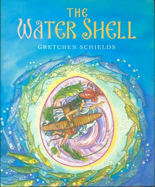 Item #210317 The Water Shell. Gretchen Schields