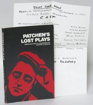 Item #210329 Patchen's Lost Plays. Kenneth Patchen, Richard Morgan