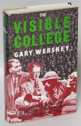 Item #214267 The Visible College. Gary Werskey